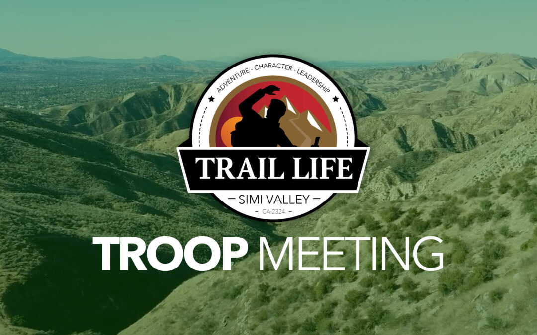 Troop Meeting Tonight & Camp Registration closing soon!